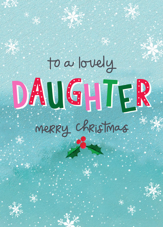 To A Lovely Daughter Card