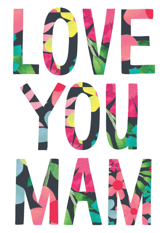 Love You Mam Card