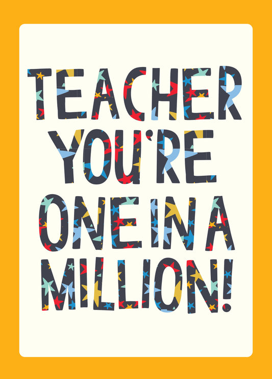 Teacher You're One In A Million! Card