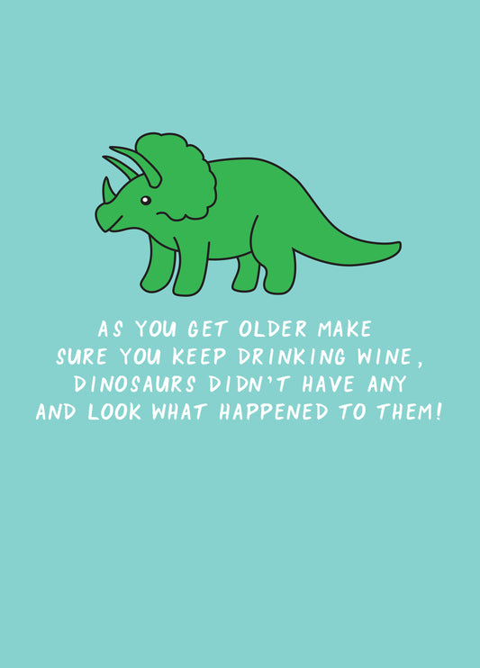 Make Sure You Keep Drinking Wine!