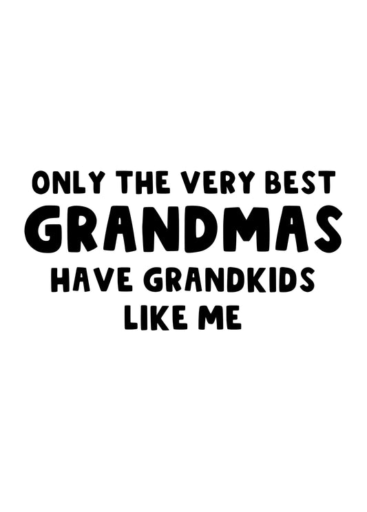 The Very Best Grandma Card