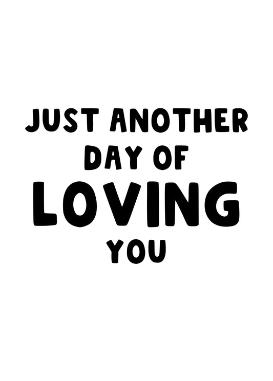 Cute Loving You Anniversary Card