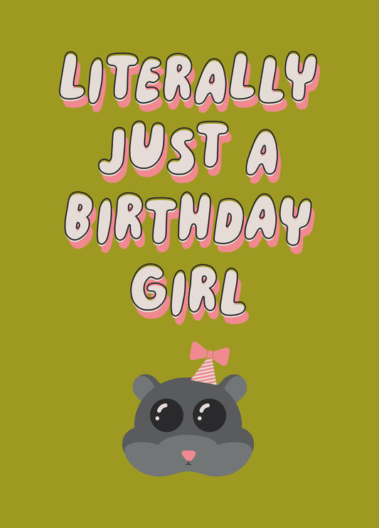 Sad Hamster Birthday Girl Card