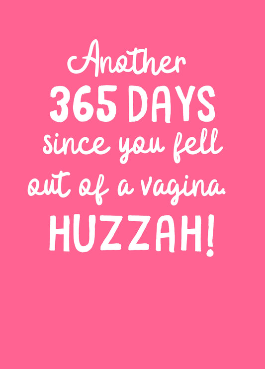 Fell Out Of A Vagina Card