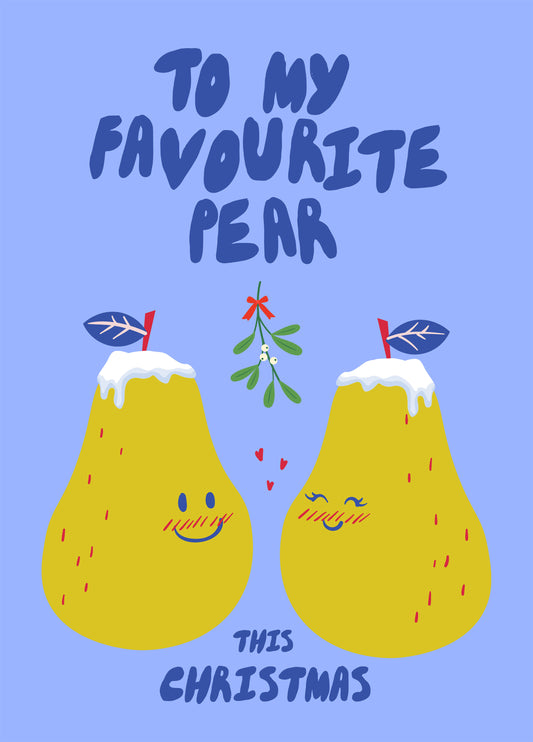 Favourite Pear Christmas Pun Card For Couples