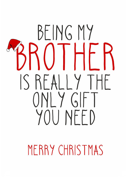 The Only Gift You Need Card