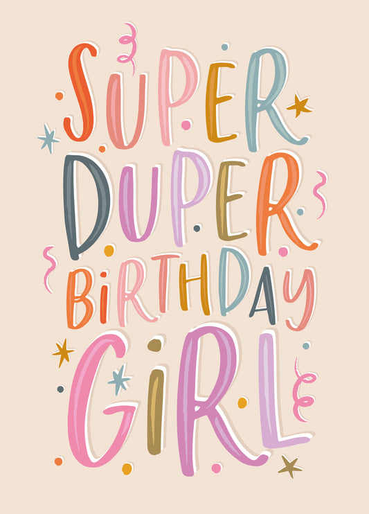 Super-Duper Birthday Girl