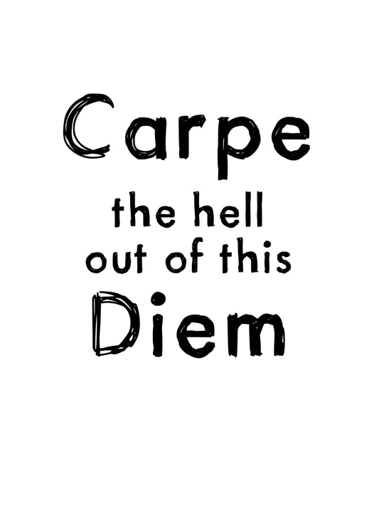 Carpe Diem Card