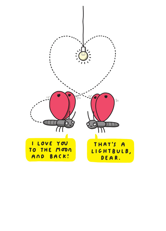 I Love You To The Moon And Back Card