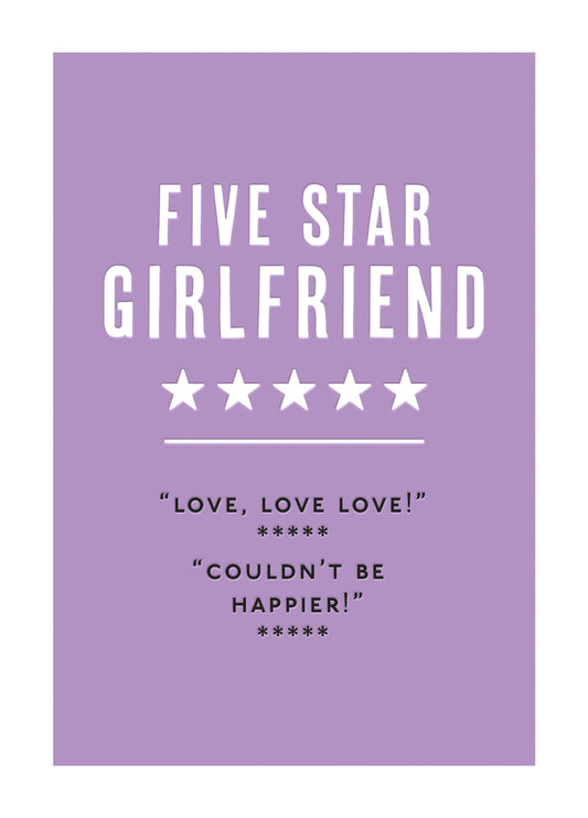 Five Star Girlfriend. Couldn't Be Happier! Card