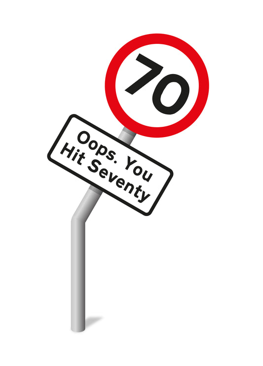 Oops You Hit Seventy Card