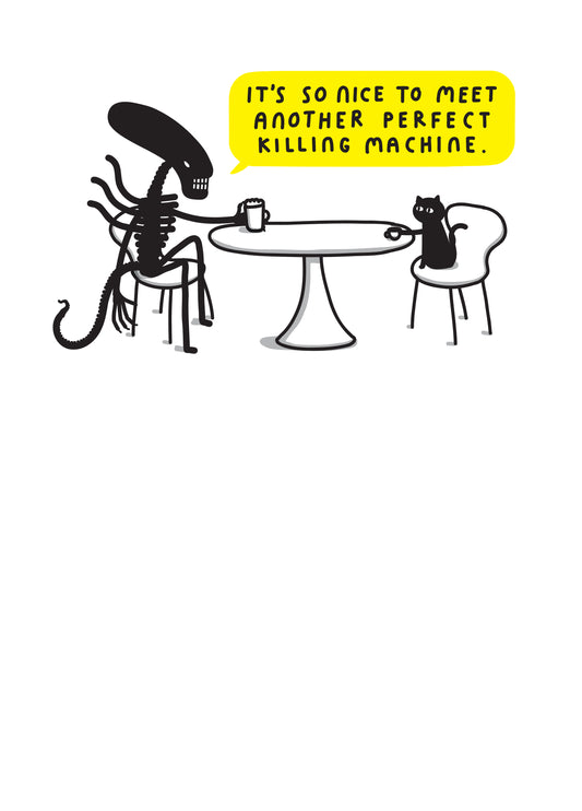 Perfect Killing Machine. Funny Cat Alien Card.