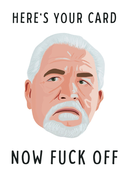 Rude Succession Logan Roy Card