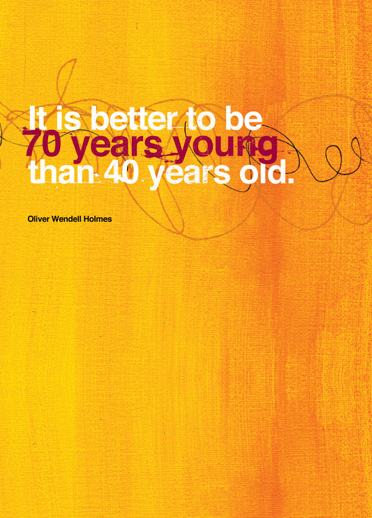 Seventy Years Young Card