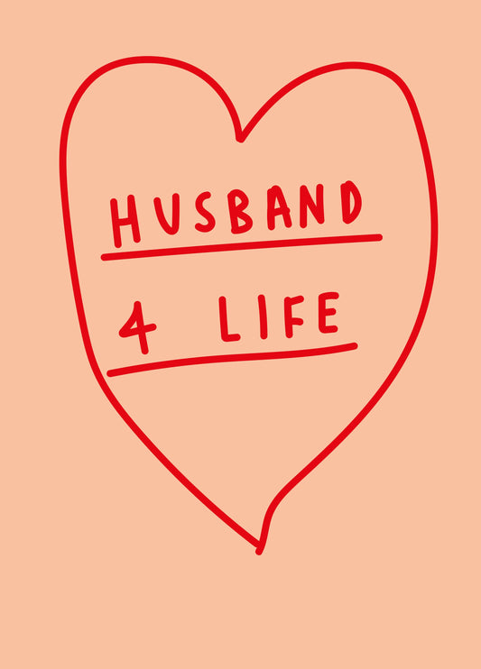Husband 4 Life Card