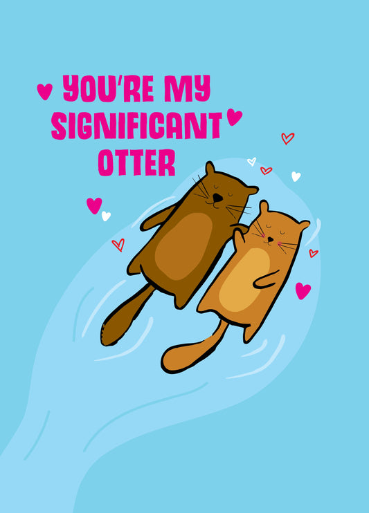 My Significant Otter Card