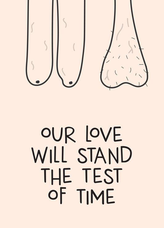 Stand The Test Of Time Card