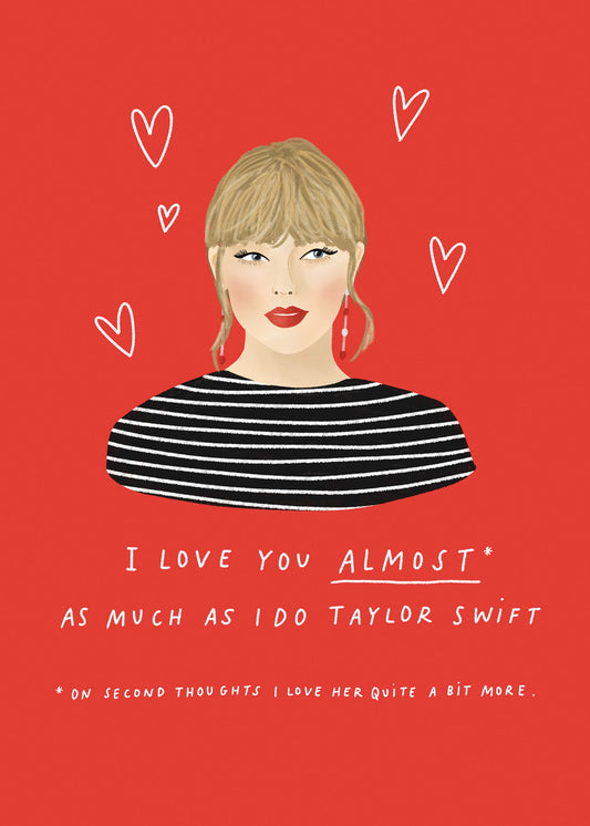 As Much As Taylor Swift Valentine's Card