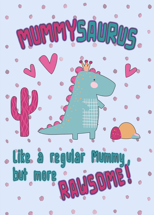 Rawsome MummySaurus Card