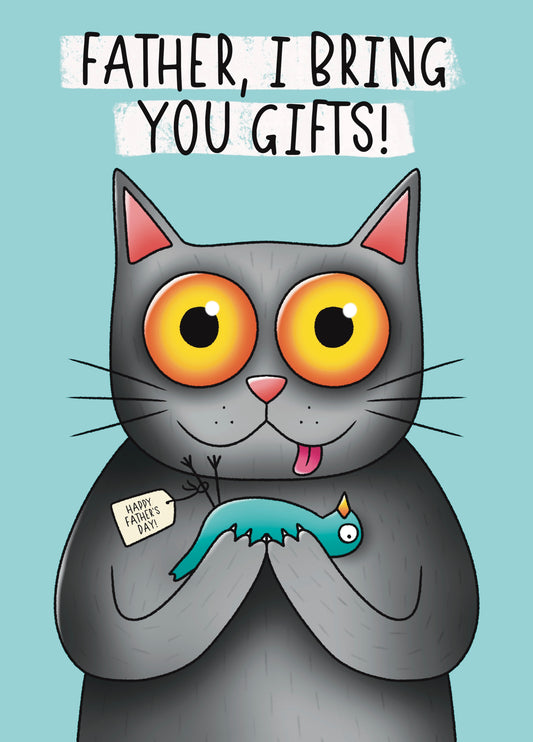 Father, I Bring You Gifts Card From The Cat