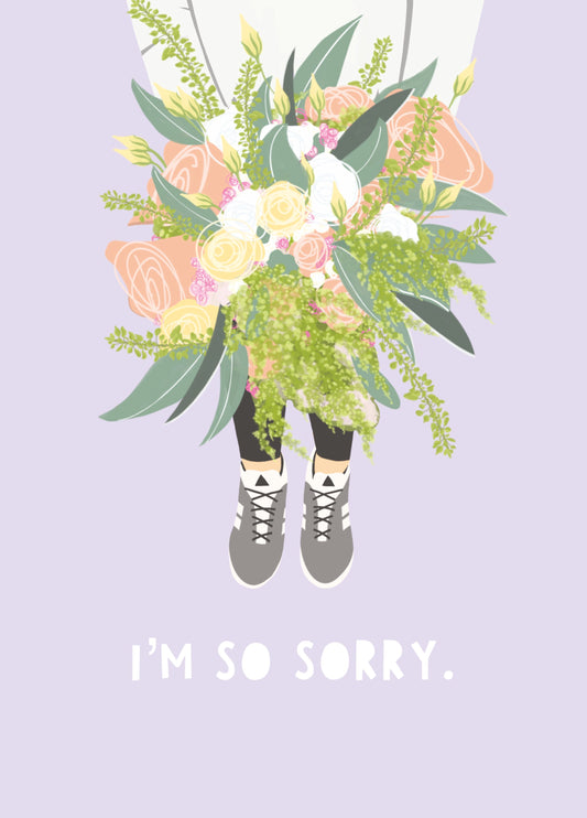 I'm So Sorry Card