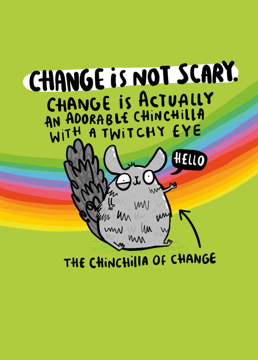The Chinchilla Of Change Card