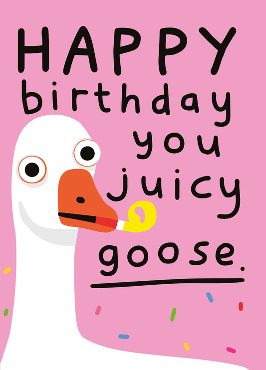 Juicy Goose Card