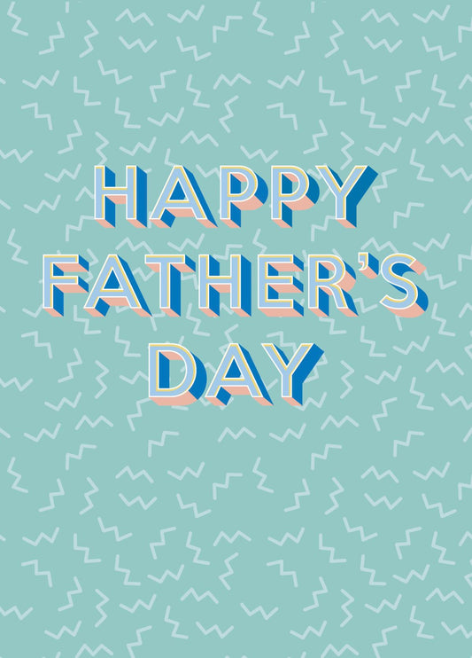 Happy Father's Day Zig-Zag Type Card