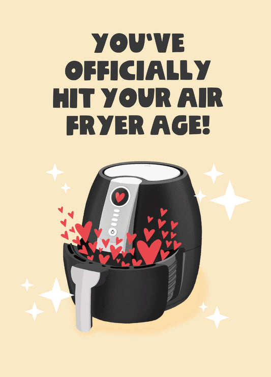 Air Fryer Age Birthday Card