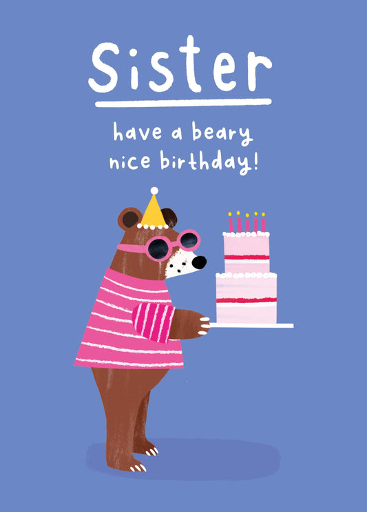 Sister Beary Nice Birthday Card