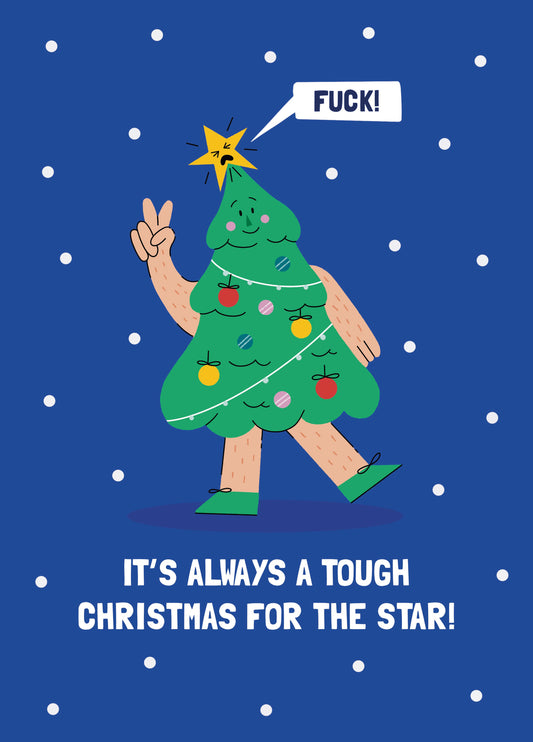 Tough For The Star Christmas Card
