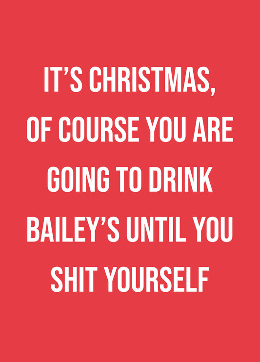 Drink Baileys Christmas Card