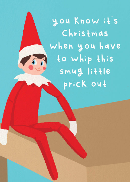 Smug Little Elf Prick Christmas Card