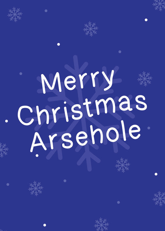 Arsehole Snowflake Christmas Card