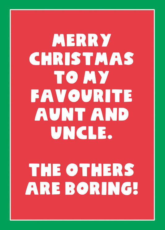 Favourite Aunt And Uncle Type Christmas Card