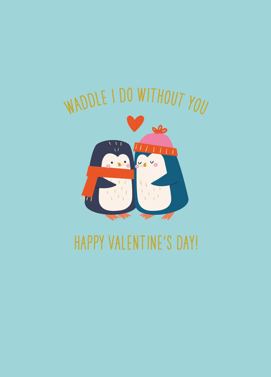 Waddle I Do Penguins Valentine's Card