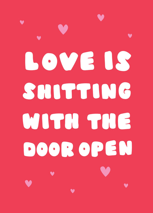 Door Open Shitting Valentine's Card