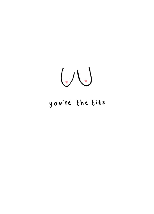 You're The Tits Heart Nips Valentine's Card