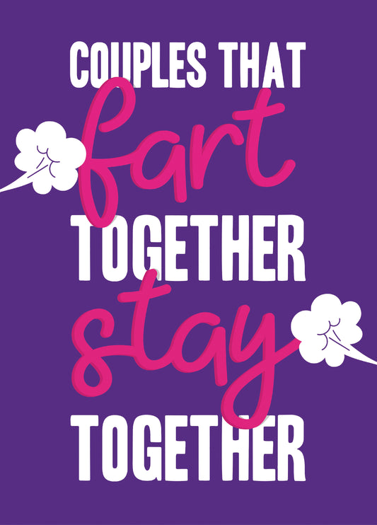 Couples That Fart Together Valentine's Card