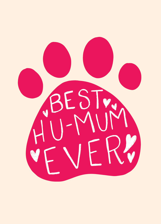 Best Hu-Mum Mother's Day Card