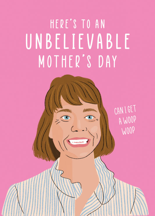 Motherland Unbelievable Mother's Day Card