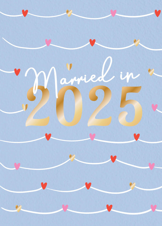 Married In 2025 Wedding Card