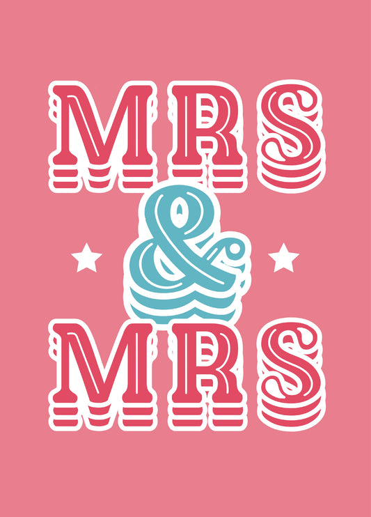 Mrs And Mrs Type Wedding Card