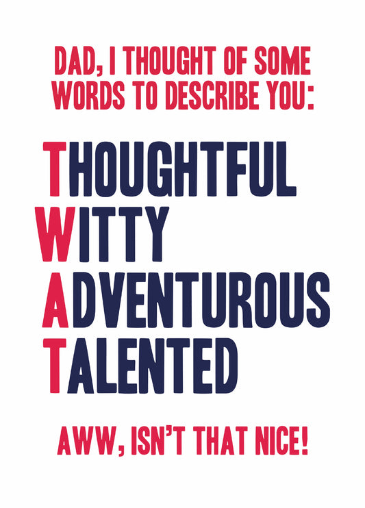 Twat Type Father's Day Card