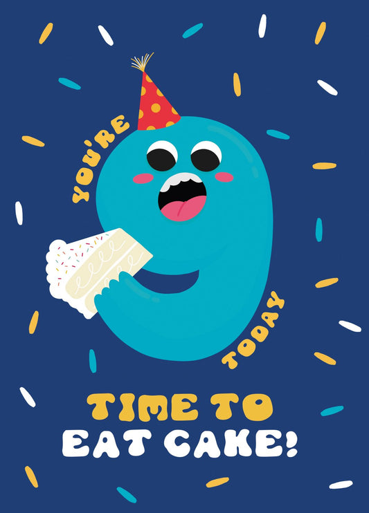 9 Today Eat Cake Birthday Card