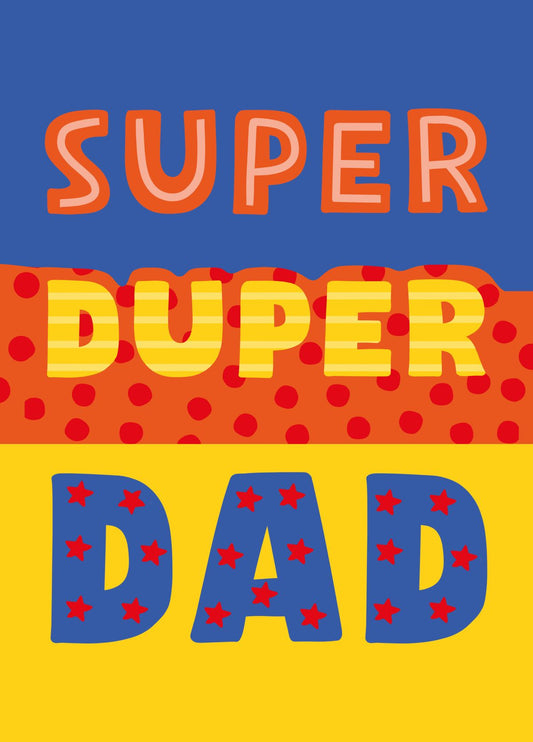 Super Duper Dad Father's Day Card