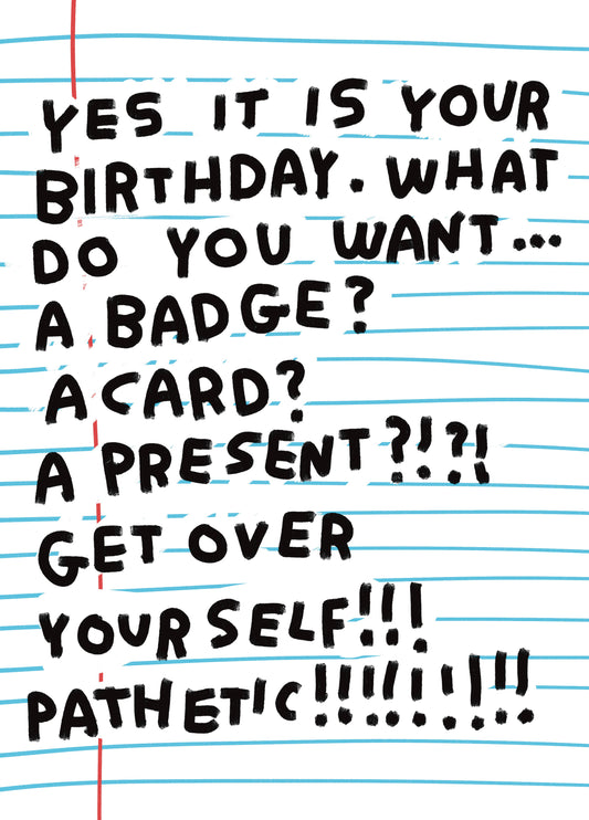 Zoe Bread Get Over Yourself!!!!! Card