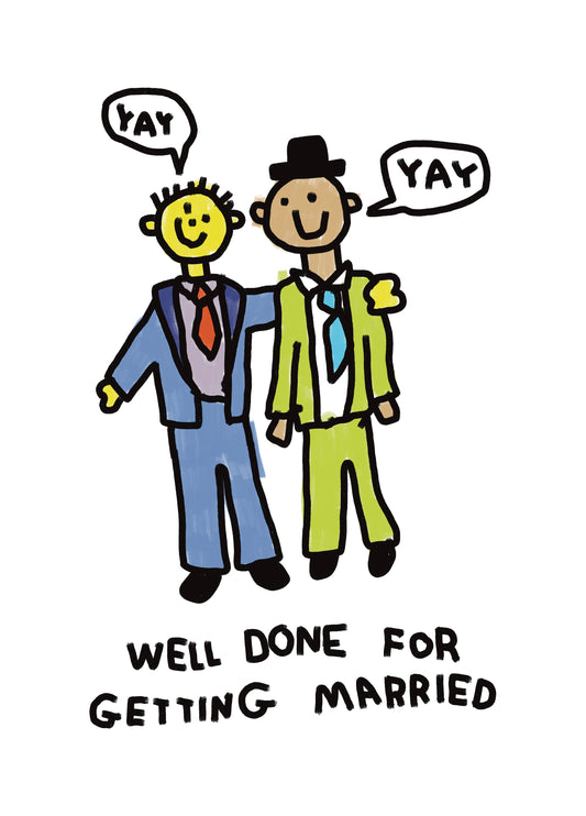 Well Done For Getting Married (gay)