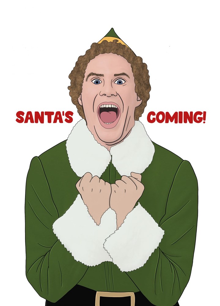 Elf Christmas Card - Santa's Coming! Card