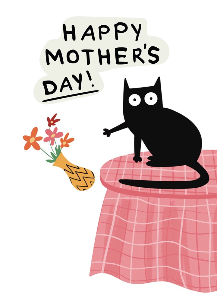 Funny From The Naughty Cat Mother's Day Card